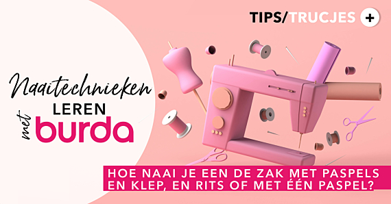 Hoe naai je een de zak met paspels en klep, en rits of met één paspel?