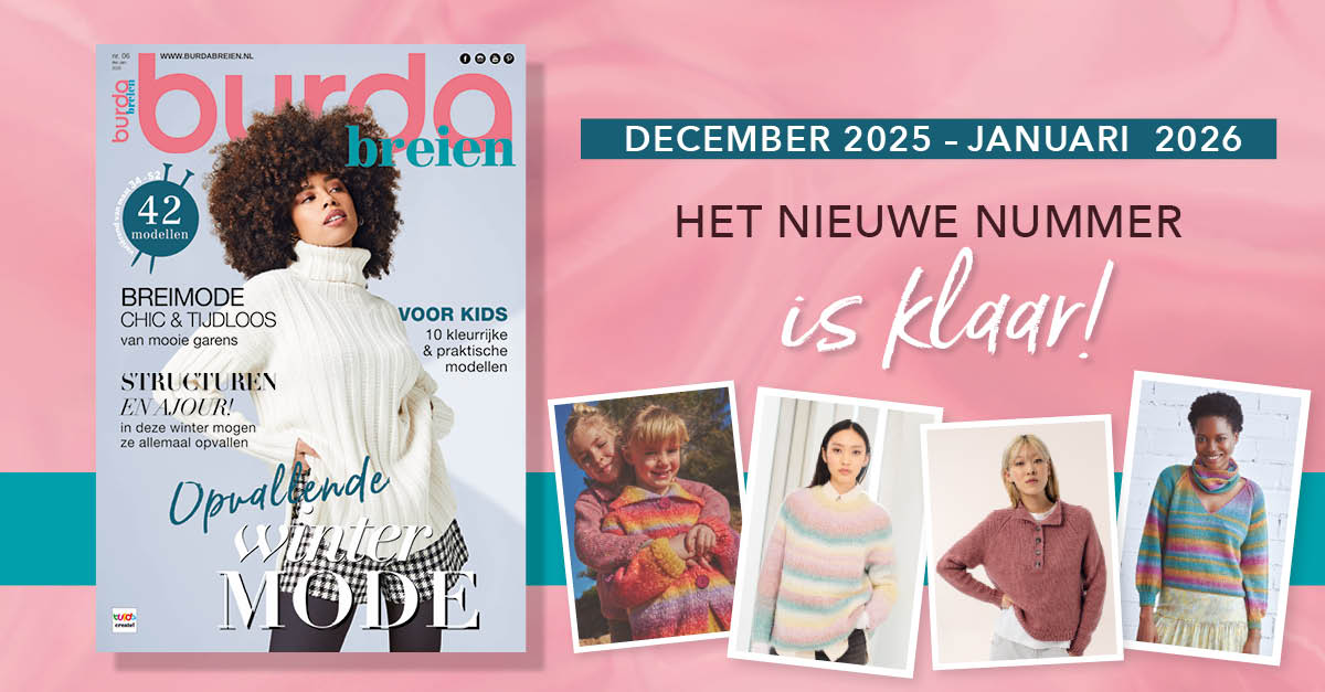 Nieuw nummer: burda breien nr. 6/2025 – laat je verrassen!