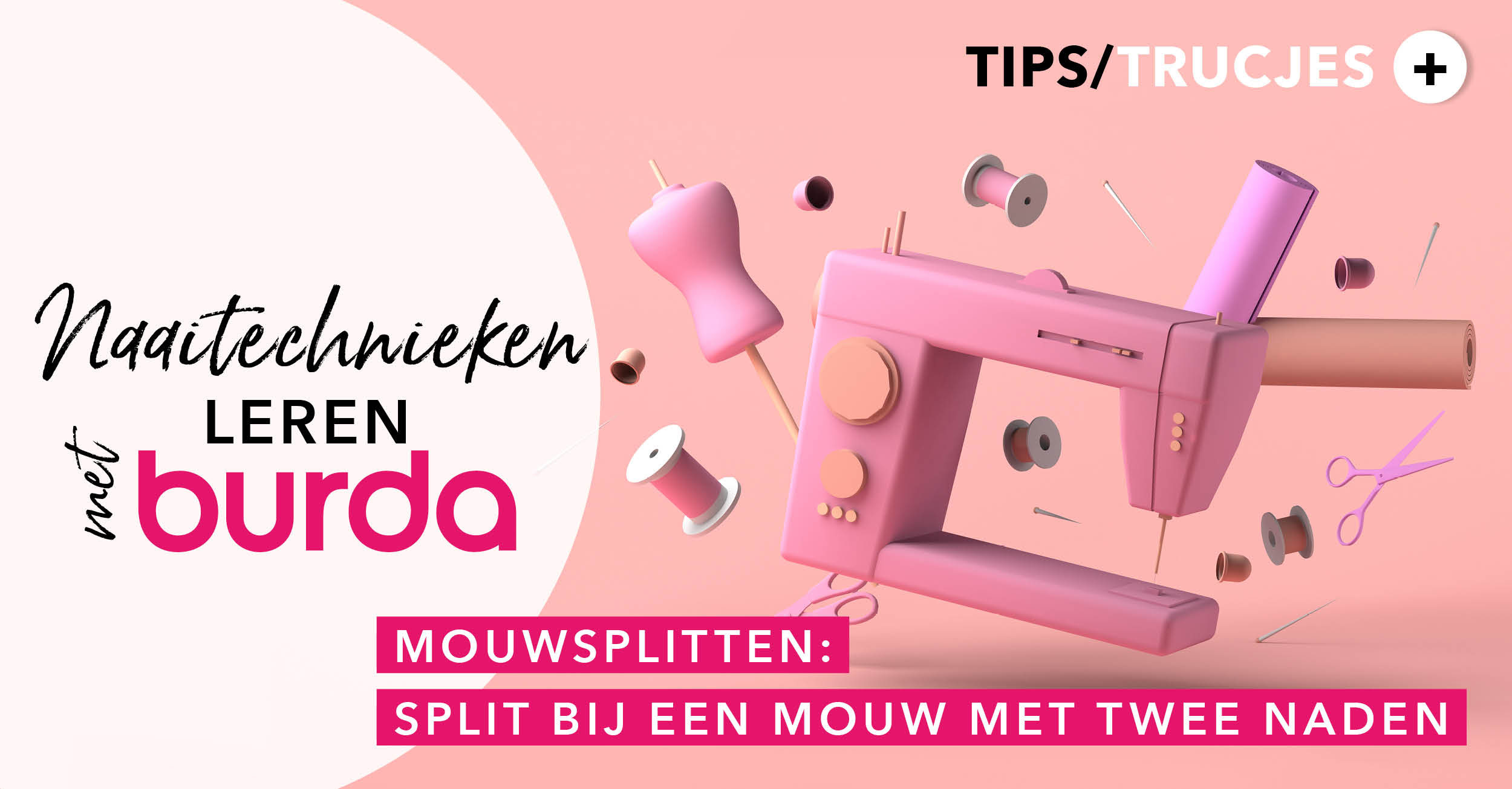 Leren naaien met burda : Hoe naai je een split bij een mouw met twee naden?