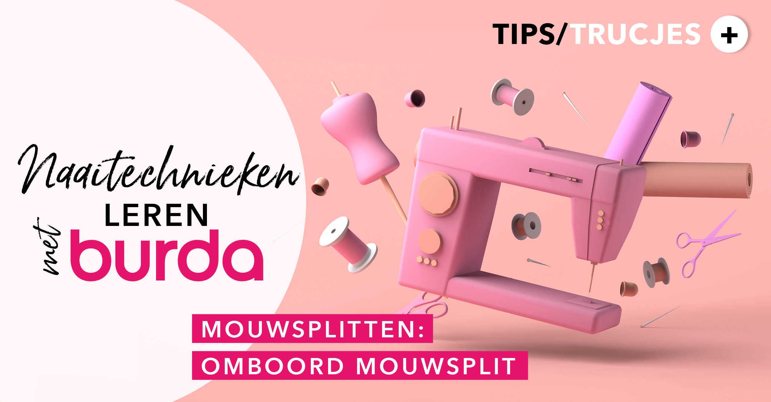 Leren naaien met burda: een mouwsplit omboorden