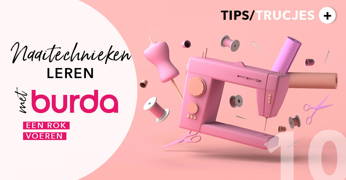 Naaitechnieken leren met burda: Een rok voeren