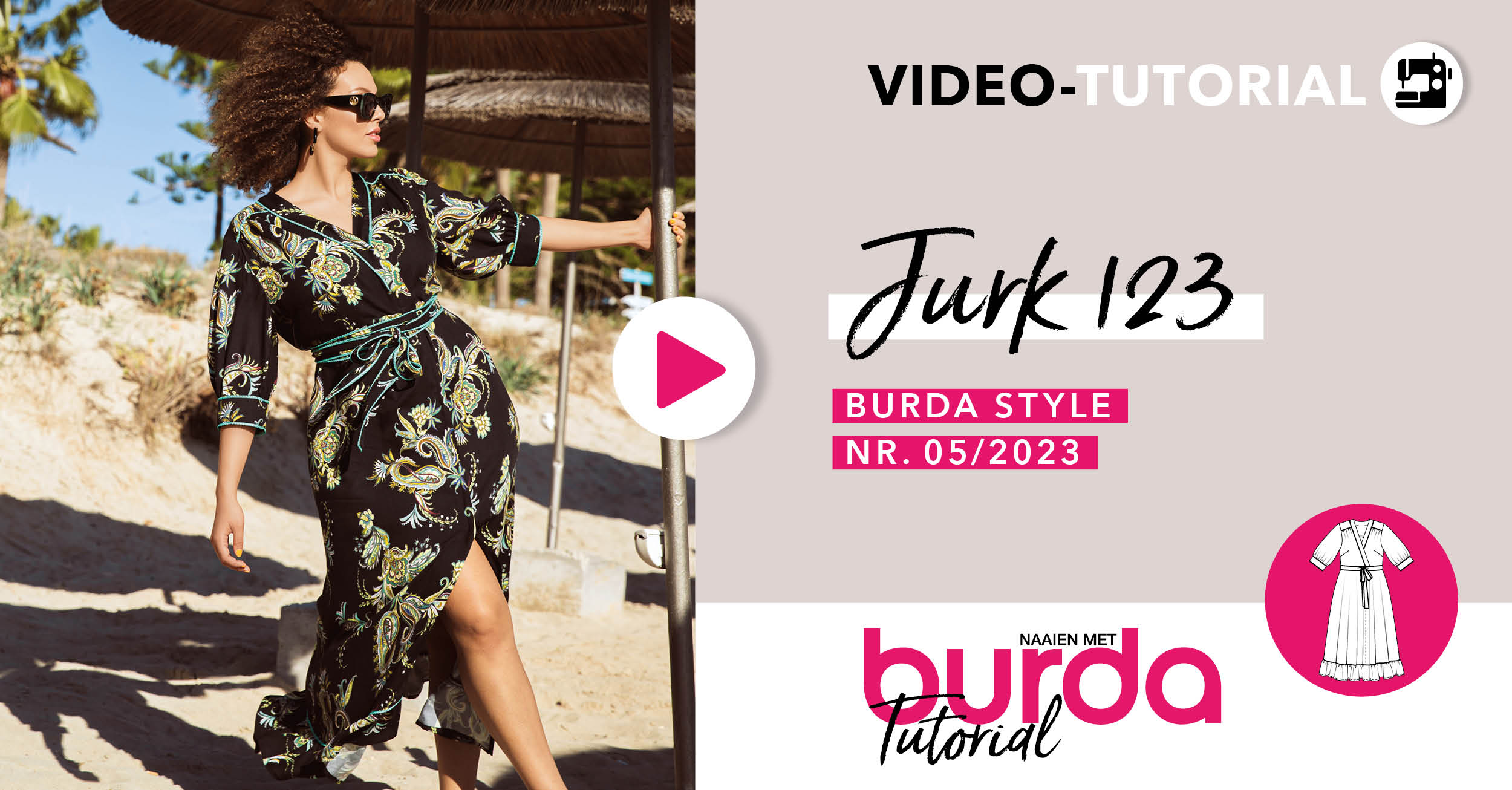 Video tutorial: jurk 123 - burda style mei 2023