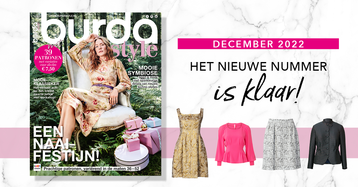 December 2022 : het nieuwe nummer van burda style !