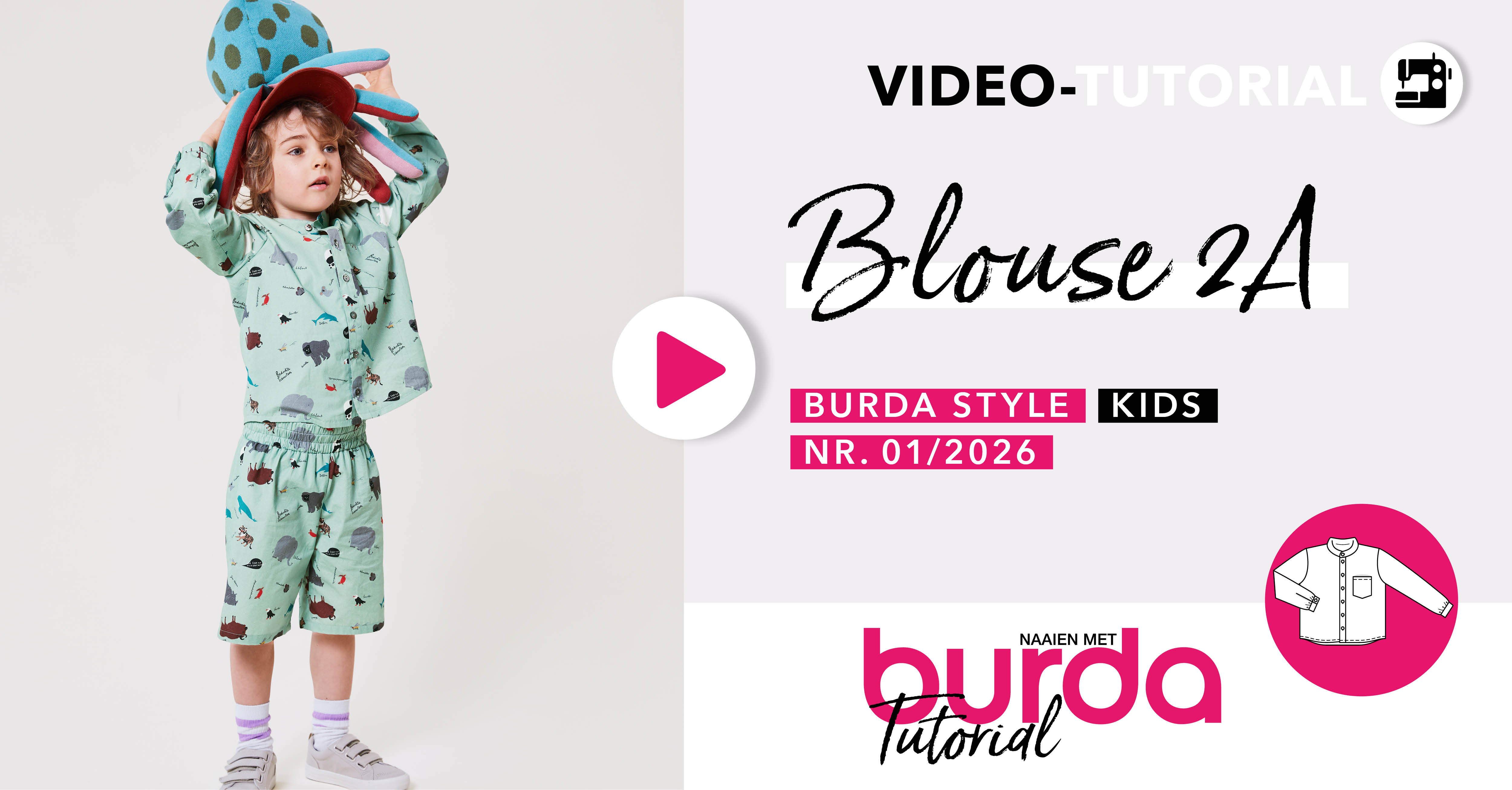 Video tutorial: blouse 2A – burda kids 1/2026