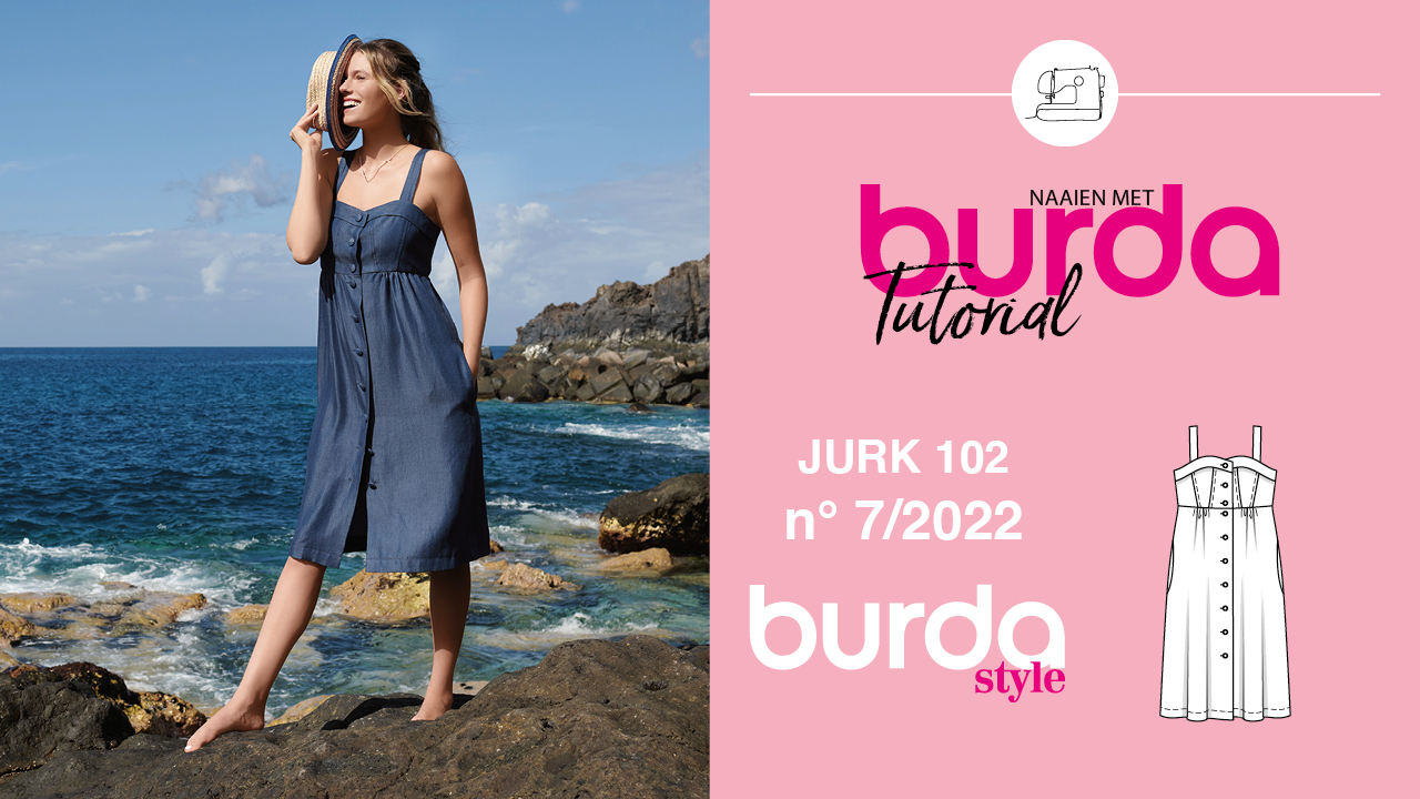 Video tutorial : zomerjurk model 102 - burda style nr 7/2022 Video tutorial : zomerjurk model 102 - burda style nr 7/2022