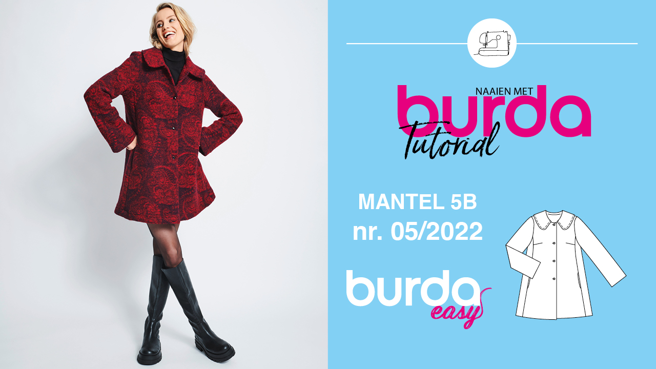 Video tutorial: mantel 5B - burda easy nr. 5 september/oktober 2022 Video tutorial: mantel 5B - burda easy nr. 5 september/oktober 2022